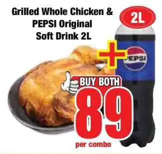 Boxer Grilled Whole Chicken & PEPSI Original Soft Drink 2L offer