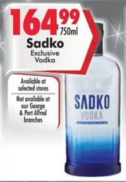 Prestons Sadko Exclusive Vodka offer