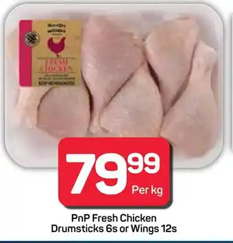 Pick n Pay Hypermarket PnP Fresh Chicken Drumsticks 6s or Wings 12s offer