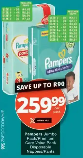 Checkers Pampers Jumbo Pack/ Premium Care Value Pack Disposable Nappies/ Pants offer