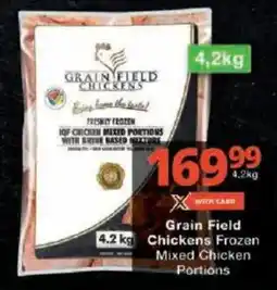 Checkers Grain Field Chickens Frozen Mixed Chicken Portions offer
