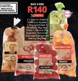 Checkers Choice Golden Delicious Apples/ Class 1 Potatoes/ Class 1 Onions/ Jam Tomatoes/ Oranges for Juicing offer