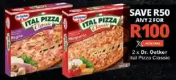 Checkers Dr. Oetker Ital Pizza Classic offer