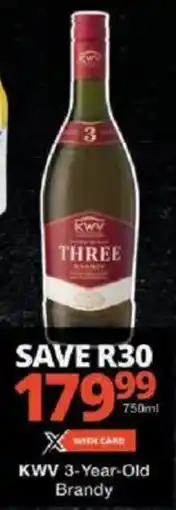 Checkers KWV 3-Year-Old Brandy offer