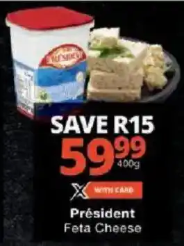 Checkers Président Feta Cheese offer