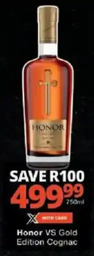 Checkers Honor VS Gold Edition Cognac offer