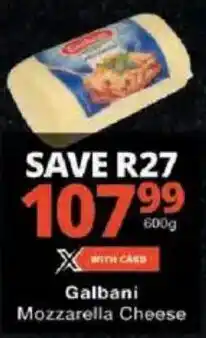 Checkers Galbani Mozzarella Cheese offer