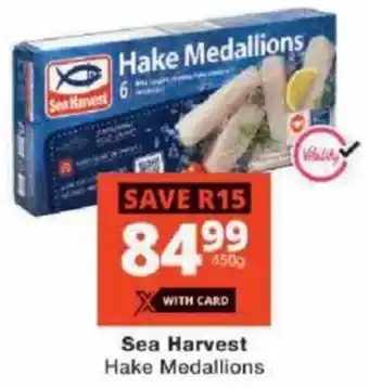 Checkers Sea Harvest Hake Medallions offer
