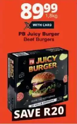 Checkers PB Juicy Burger Beef Burgers offer