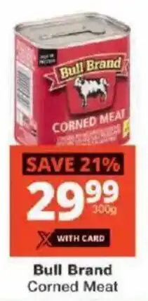 Checkers Bull Brand Corned Meat offer