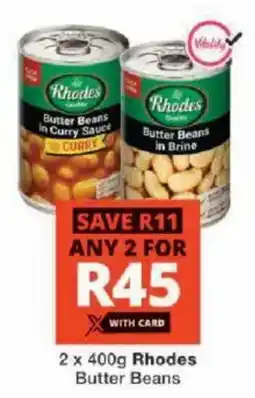 Checkers Rhodes Butter Beans offer