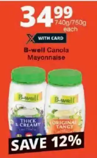 Checkers B-well Canola Mayonnaise offer