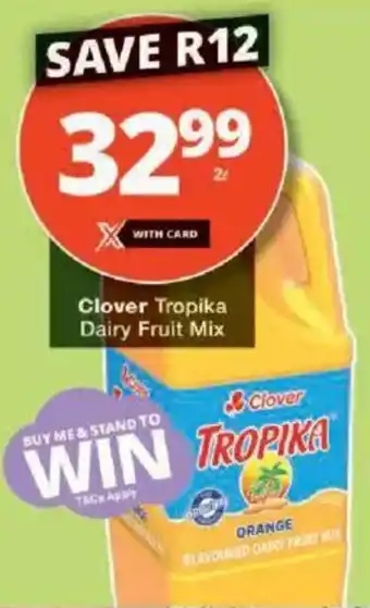 Checkers Clover Tropika Dairy Fruit Mix offer