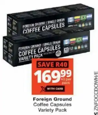 Checkers Foreign Ground Coffee Capsules Variety Pack offer