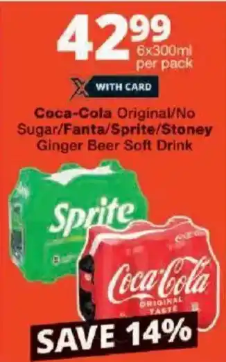 Checkers Coca-Cola Original/ No Sugar/ Fanta/ Sprite/ Stoney Ginger Beer Soft Drink offer