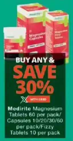 Checkers Medirite Magnesium Tablets/ Capsules/ Fizzy Tablets offer