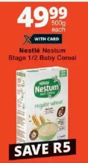 Checkers Nestlé Nestum Stage 1/2 Baby Cereal offer