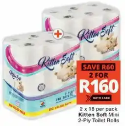 Checkers Kitten Soft Mini 2-Ply Toilet Rolls offer