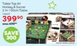 ToysRUs Table Top Air Hockey & Soccer 2-In-1 Table offer
