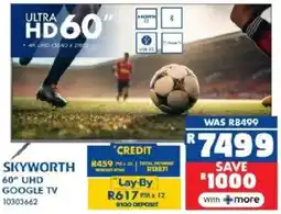 Russells SKYWORTH 60" UHD Google TV offer