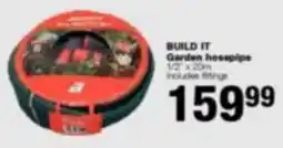 Build It BUILD IT Garden hosepipe offer