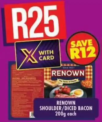 Shoprite Renown shoulder/ diced bacon offer