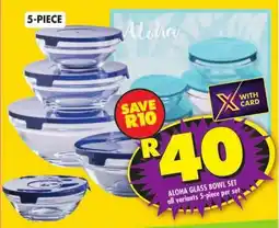 Shoprite Aloha glass bowl set offer