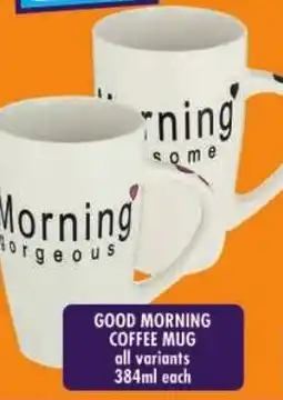 Shoprite Good morning coffee mug offer