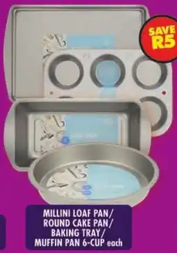 Shoprite Millini loaf pan/ round cake pan/ baking tray/ muffin pan 6-cup offer