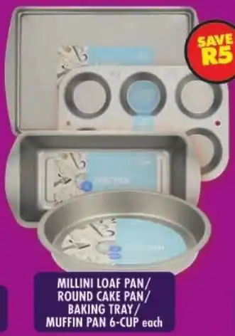 Shoprite Millini loaf pan/ round cake pan/ baking tray/ muffin pan 6-cup offer