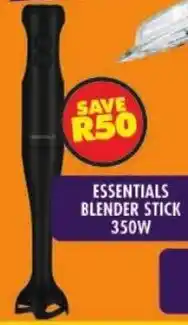 Shoprite Essentials blender stick 350w offer