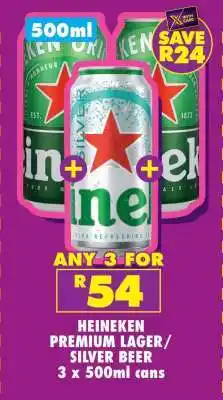 Shoprite HEINEKEN PREMIUM LAGER/SILVER BEER 3 x 500ml cans offer
