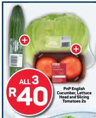Pick n Pay PnP English Cucumber, Lettuce Head and Slicing Tomatoes 2s offer
