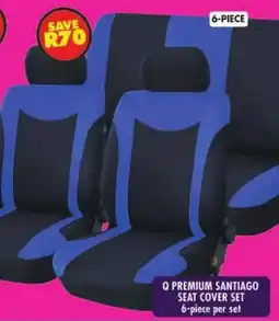 Shoprite Q premium santiago seat cover set offer
