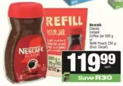 KwikSpar Nescafé Classic Instant Coffee Jar or Refill Pouch offer