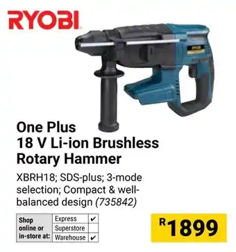 Builders Warehouse RYOBI One Plus 18 V Li-ion Brushless Rotary Hammer offer