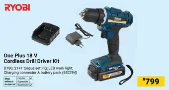 Builders Warehouse RYOBI One Plus 18 V Cordless Drill Driver Kit offer