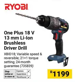 Builders Warehouse RYOBI One Plus 18 V 13 mm Li-Ion Brushless Driver Drill offer