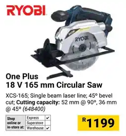 Builders Warehouse RYOBI One Plus 18 V 165 mm Circular Saw offer