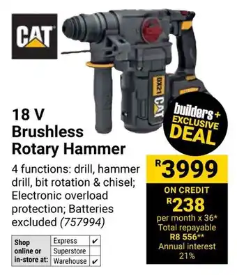 Builders Warehouse CAT 18V Brushless Rotary Hammer offer