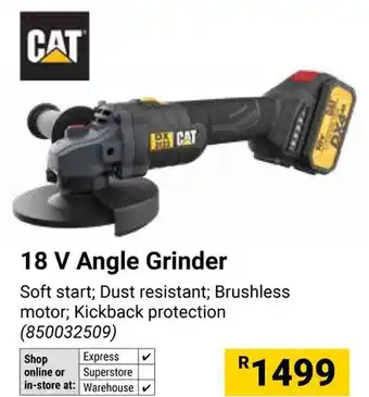 Builders Warehouse CAT 18 V Angle Grinder offer