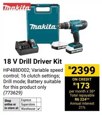Builders Warehouse Makita 18 V Drill Driver Kit offer