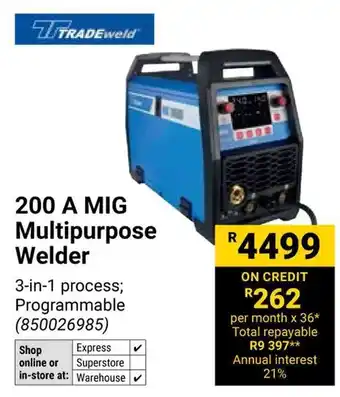 Builders Warehouse TRADEweld 200 A MIG Multipurpose Welder offer