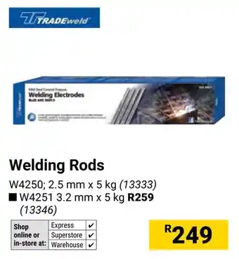 Builders Warehouse TRADEweld Welding Rods offer