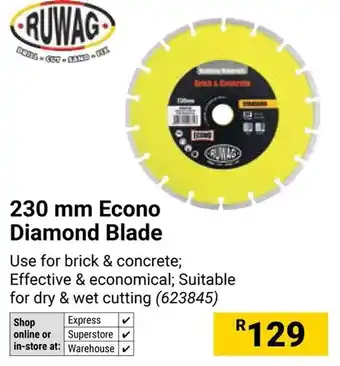 Builders Warehouse RUWAG Econo Diamond Blade offer