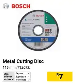 Builders Warehouse BOSCH Metal Cutting Disc offer