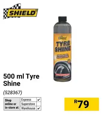 Builders Warehouse Shield Tyre Shine offer