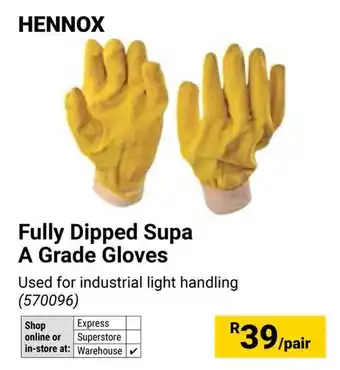 Builders Warehouse Hennox Fully Dipped Supa A Grade Gloves offer