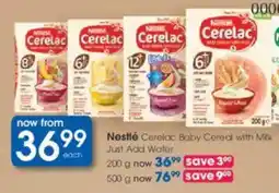 Clicks Nestlé Cerelac Baby Cereal with Milk Just Add Water offer