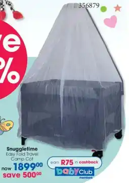 Clicks Snuggletime Easy Fold Travel Camp Cot offer